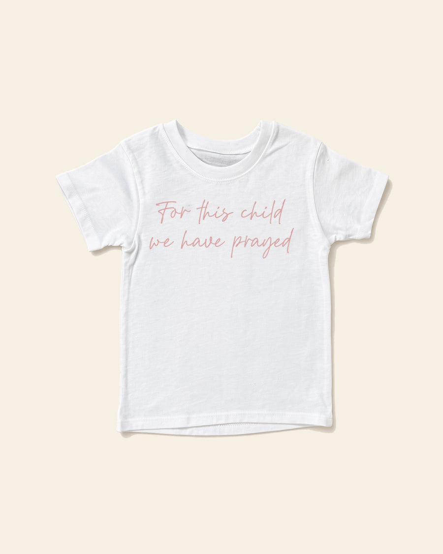 For This Child I Have Prayed Pink - Baby Organic Cotton Tee, white, front
