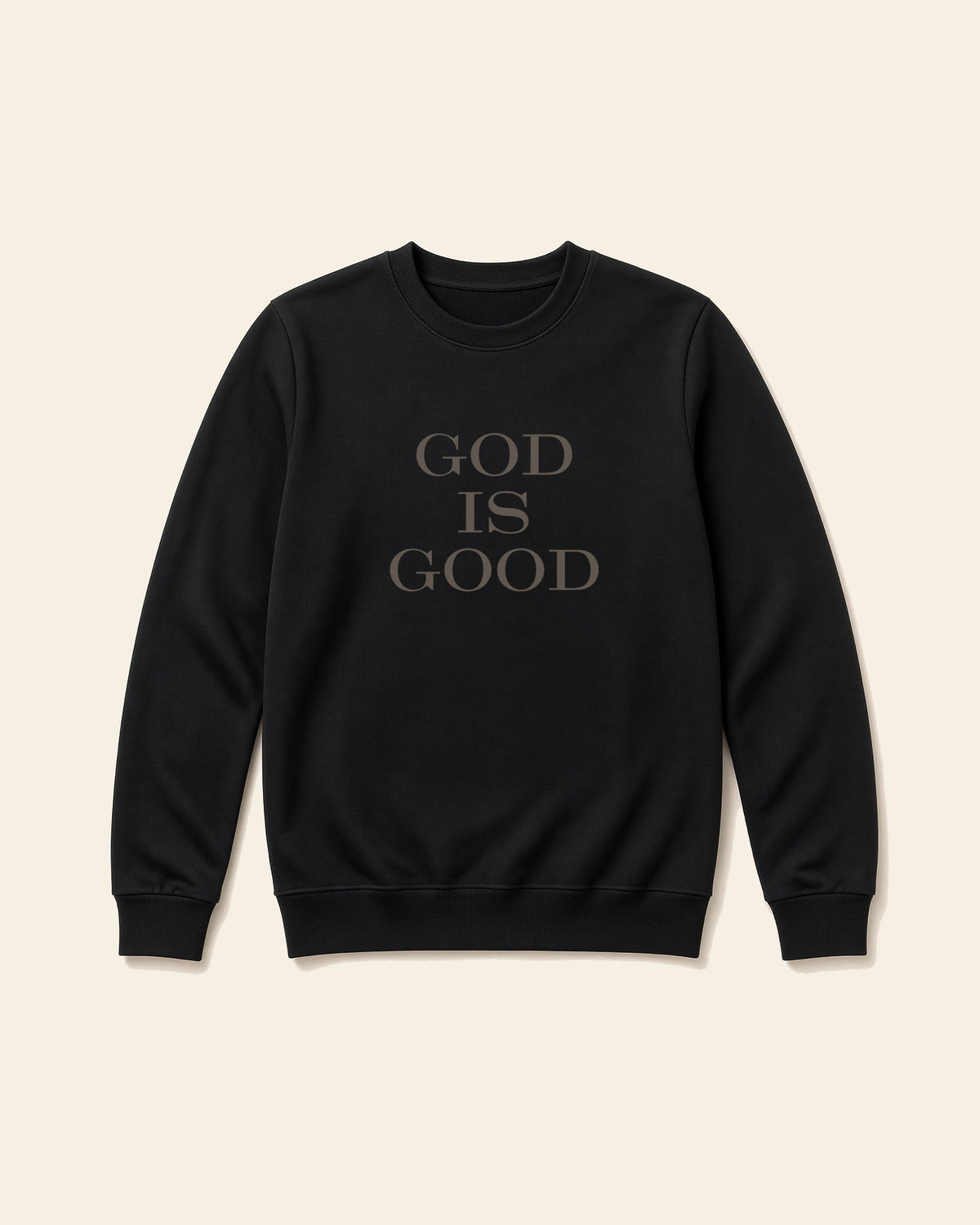 God Is Good All The Time - Adult Fleece Crewneck, black, front