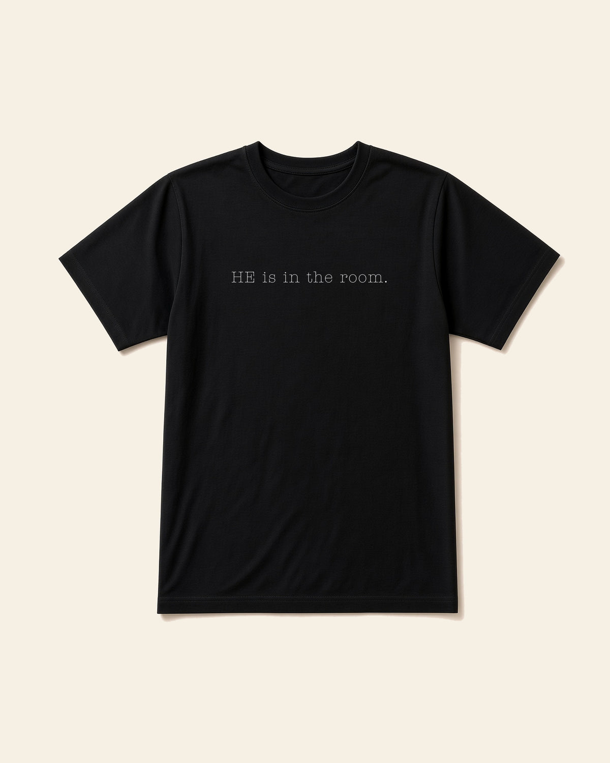 He Is in the Room - Adult Everyday Cotton Tee, black, front