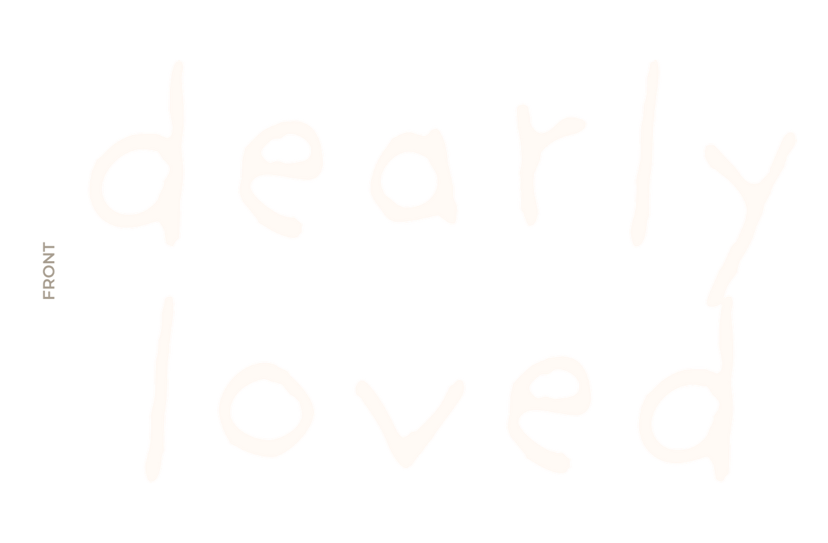 Dearly Loved, the print